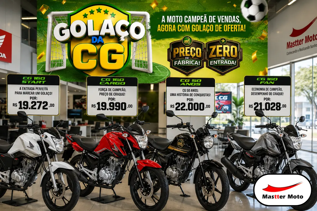 Mastter Moto lança campanha “Golaço da CG” com condições especiais para linha Honda CG